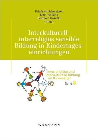 Interkulturell-interreligiös sensible Bildung in Kindertageseinrichtungen