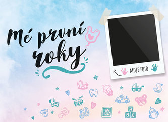Mé první roky