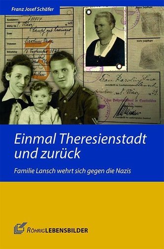 Einmal Theresienstadt und zurück