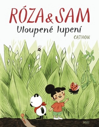 Róza a Sam - Uloupené lupení Róza a Sam - Uloupené lupení