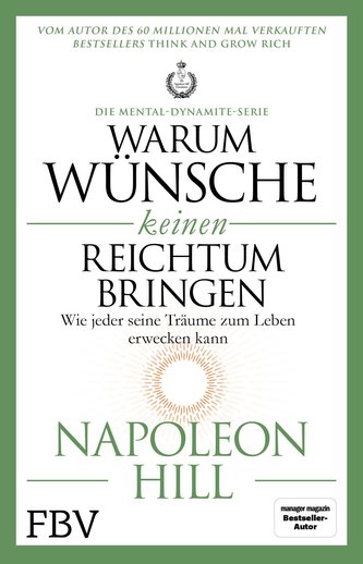 Warum Wünsche keinen Reichtum bringen - Die Mental-Dynamite-Serie