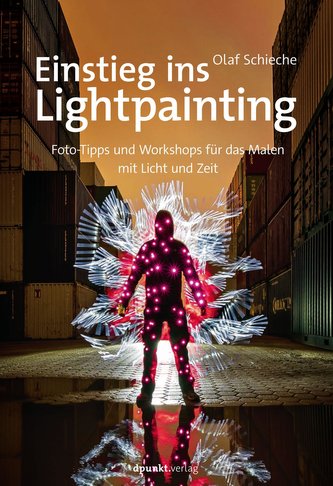 Einstieg ins Lightpainting