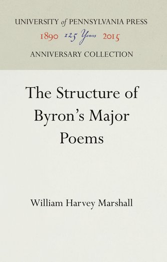 The Structure of Byron's Major Poems