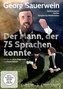 DER MANN DER 75 SPRACHEN KONNTE