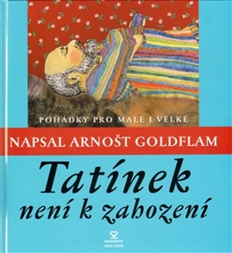 Tatínek není k zahození
