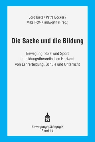 Die Sache und die Bildung