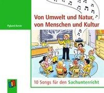 Von Umwelt und Natur, von Menschen und Kultur