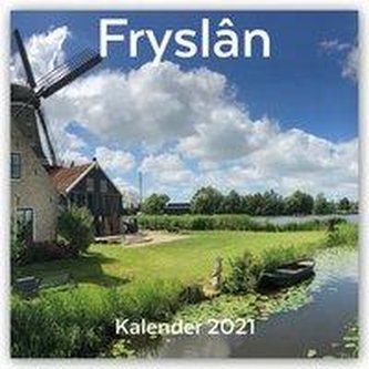 Fryslan - Friesland 2021 - 16-Monatskalender