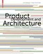 Product Development and Architecture
