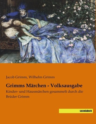Grimms Märchen - Volksausgabe
