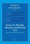 Essays on Theology, Meaning, and Pastoral Care