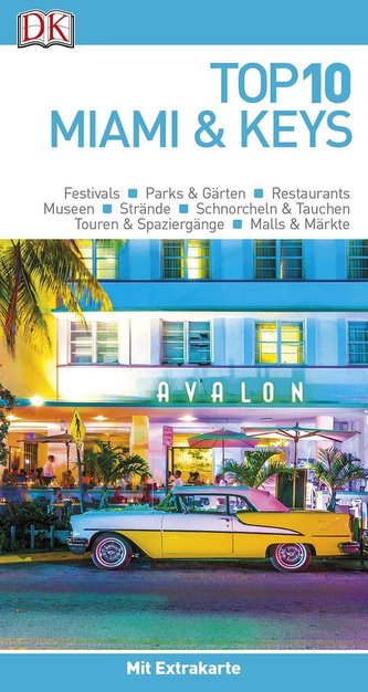 Top 10 Reiseführer Miami&Keys;
