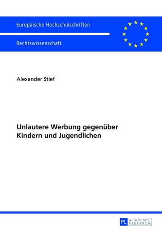 Unlautere Werbung gegenüber Kindern und Jugendlichen