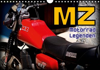 Motorrad-Legenden - MZ (Wandkalender 2021 DIN A4 quer)
