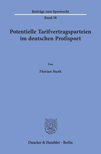 Potentielle Tarifvertragsparteien im deutschen Profisport.