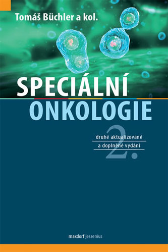 Speciální onkologie Speciální onkologie