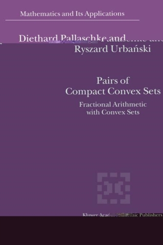 Pairs of Compact Convex Sets