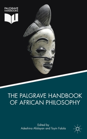 The Palgrave Handbook of African Philosophy