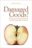 Damaged Goods?