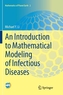 An Introduction to Mathematical Modeling of Infectious Diseases