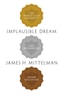 Implausible Dream