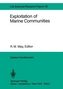 Exploitation of Marine Communities