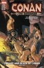 Conan The Barbarian Vol. 2: The Life And Death Of Conan Book Two