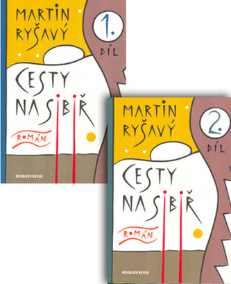 Cesty na Sibiř 2.díl