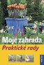 Moje zahrada