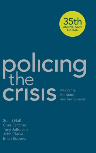 Policing the Crisis