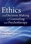 Ethics and Decision Making in Counseling and Psychotherapy