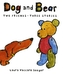 DOG & BEAR