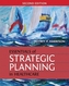 Essentials of Strategic Planning in Healthcare, Second Edition