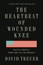 The Heartbeat of Wounded Knee
