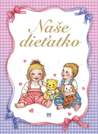 Naše dieťatko