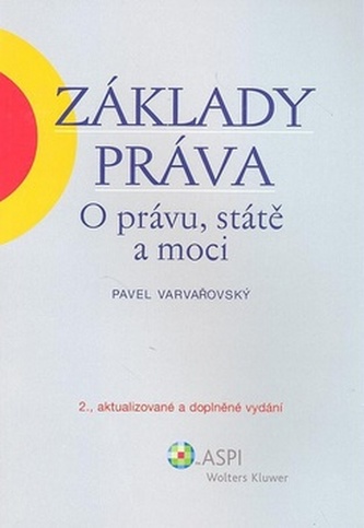 Základy práva O právu, státě a moci