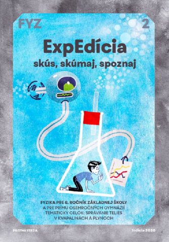 ExpEdícia / Pilotná verzia. Fyzika 6 - Pracovný zošit 2