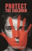Protect the Children