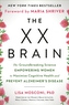 The XX Brain