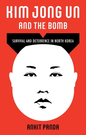 Kim Jong Un and the Bomb