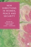 New Directions in Women, Peace and Security