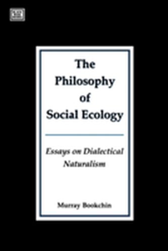 Philosophy of Social Ecology
