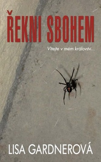 Řekni sbohem! Řekni sbohem!