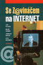 Se Zavináčem na internet