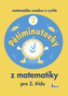 Pětiminutovky z matematiky pro 2 třídu