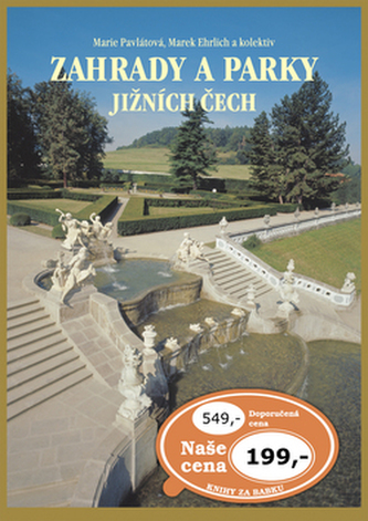 Zahrady a parky Jižních Čech