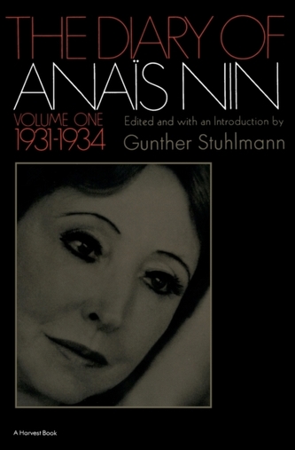 The Diary of Anais Nin Volume 1 1931-1934