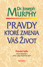 Pravdy, ktoré zmenia váš život