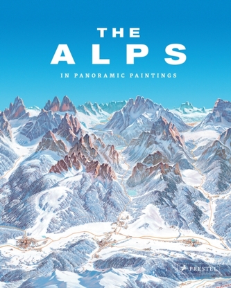 Alps: In Panoramic Paintings