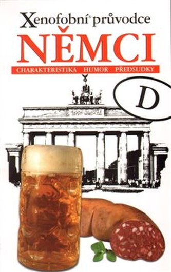 Xenofobní průvodce - Němci